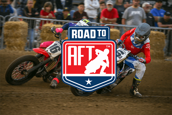 Progressive American Flat Track officials have announced the Road to AFT program.